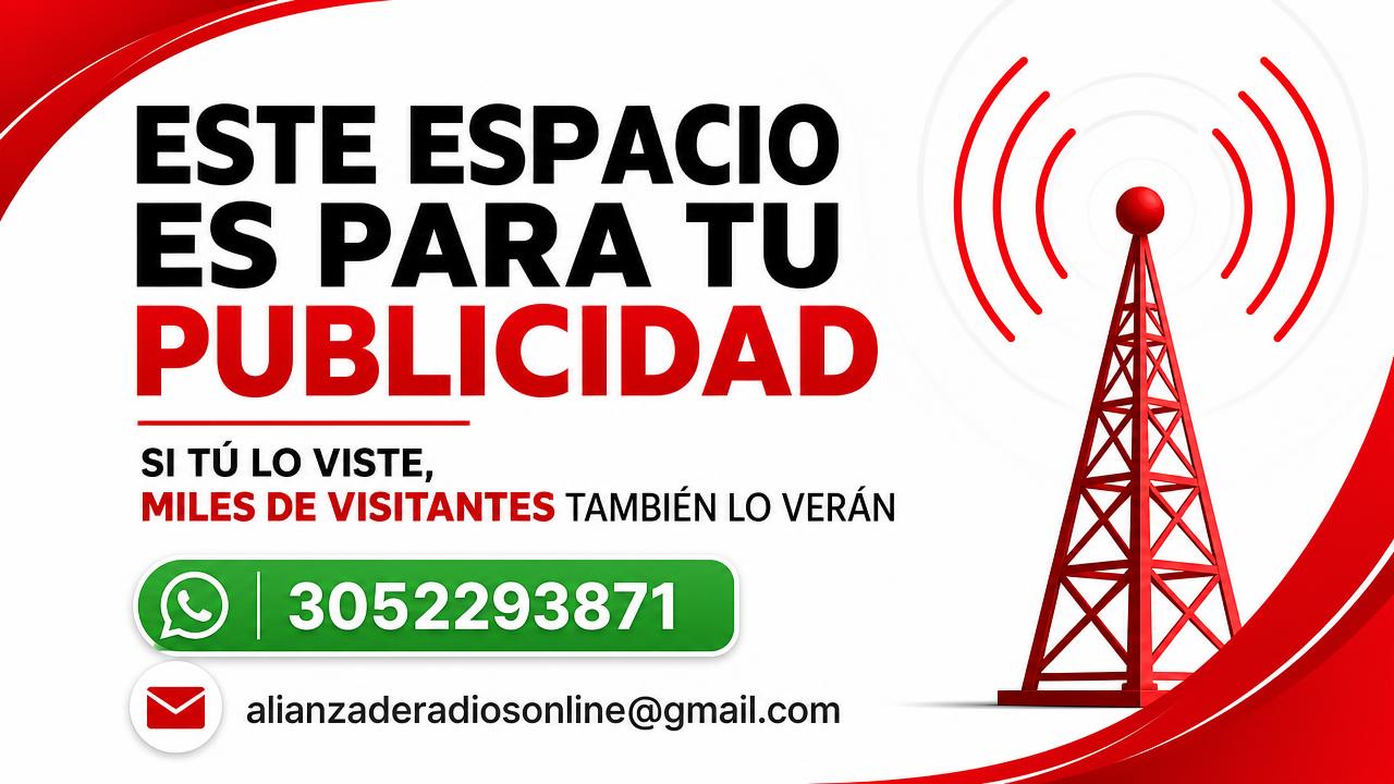 Publicítate en Sistema ARO — Este espacio es para tu publicidad. WhatsApp 3052293871 · alianzaderadiosonline@gmail.com